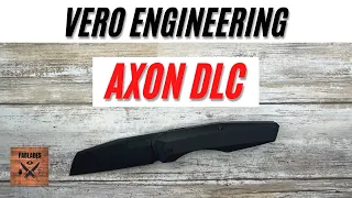 Vero Engineering Axon DLC Pocketknife. Fablades Full Review