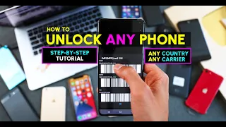 How To Unlock ANY Phone | Use it With Any Carrier [Android / iPhone / Samsung / LG / Motorola, etc]