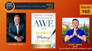 Podcast 988: The Automatic Writing Experience (AWE) with Michael Sandler
