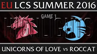 Unicorns of Love vs Roccat Game 1 Highlights, Week 8 EU LCS Day 2 Summer 2016 - UOL vs ROC G1