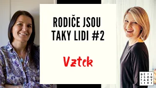 Rodiče jsou taky lidi #2 - Vztek