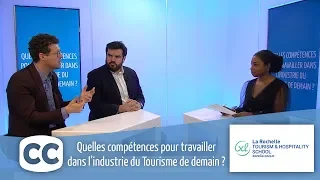 La Rochelle Tourism & Hospitality School - Quelles compétences pour travailler dans le tourisme ?