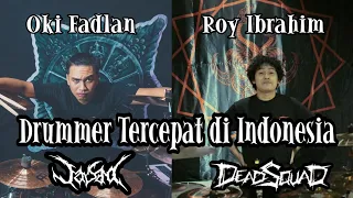 Oki Fadlan (Jasad) dan Roy Ibrahim (Deadsquad) Drummer Tercepat di Indonesia