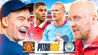 MAN UTD 2-1 MAN CITY ft. ChrisMD, WillNE & Tom Garratt - Pitch Side LIVE!