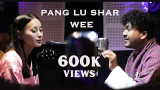 PANGLU SHAR WAI -UNPLUGGED SESSION SEASON 1 EPISODE 10 PHUB ZAM & HEMLAL  DARJAY