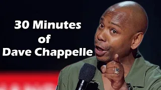 30 Minutes of Dave Chappelle