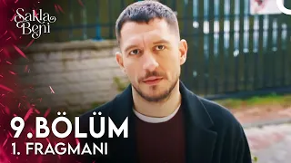 Sakla Beni 9. Bölüm 1. Fragmanı | Hayırlı Olsun Canım, Evleniyorsun