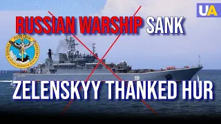 Russian Warship Sank by HUR – Zelenskyy Thanked the Intelligence