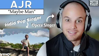 My First Time Watching AJR! Opera Singer Reaction (& ANALYSIS) | "Maybe Man"