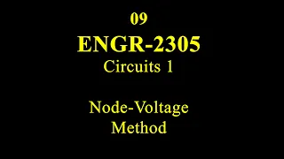 09 ENGR 2305 Node Voltage Method