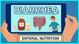 Causes of Diarrhea with Enteral Nutrition