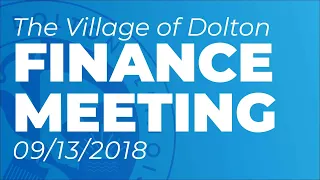 Finance Committee Meeting 9/13/18