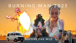 Burning Man 2023 Ep. 1 🔥 A Virgin Burner, Camping on Esplanade, Before the Mud