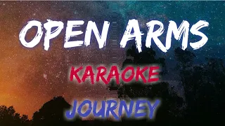 OPEN ARMS - JOURNEY (KARAOKE VERSION) #music #lyrics #karaoke #opm #trending #trend #journey