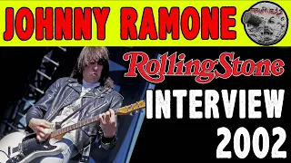 Johnny Ramone Rolling Stone Interview 2002: On Dee Dee Ramone's death and more | Frumess