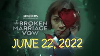 The Marriage Broken Vow JUNE 22, 2022
