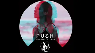 PUSH - Deborah De Luca