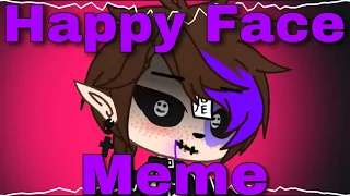 Happy Face meme []Michael Afton[]