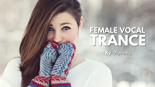 Female Vocal Trance | The Voices Of Angels #12