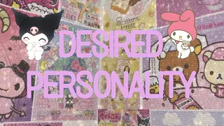 Desired Personality! (Subliminal)