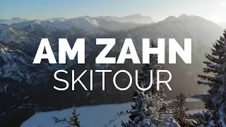 Zahn 1536m über Kolbensattel | Die perfekte Skitour für Anfänger | Ammergauer Alpen