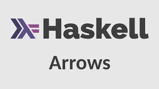 Haskell for Imperative Programmers #37 - Arrows