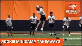 Cincinnati Bengals Rookie Minicamp Takeaways and Observations