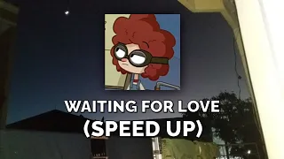 Avicii-WAITING FOR LOVE (SPEED UP)