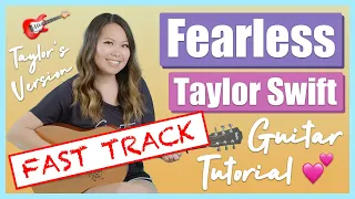 Fearless (Taylor's Version) EASY Guitar Lesson Tutorial - Taylor Swift FAST TRACK [Chords&Strumming]