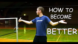 How To Become a Better Badminton Player