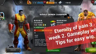 EOP 3 | week 2 | Tips for easy win | colossus vs. kraven | mcoc eternity of pain