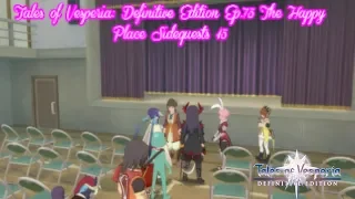 Tales of Vesperia Definitive Edition HARD Ep 75 The Happy Place Sidequests #15