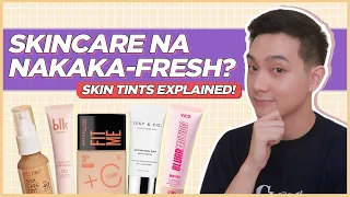 Are SKIN TINTS really WORTH IT? Review + Skin Tints Explained! (Filipino)  | Jan Angelo
