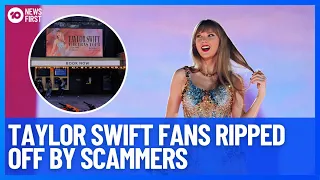 Taylor Swift Fans Desperate For Eras Tour Concert Tickets Preyed On By Scalpers | 10 News First