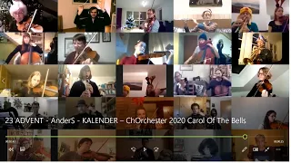 23 ADVENT   AnderS   KALENDER – ChOrchester 2020 Carol Of The Bells