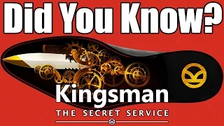 DID YOU KNOW? - Kingsman : The Secret Service (2014)