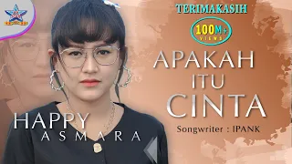 Happy Asmara - Apakah Itu Cinta | Dangdut [OFFICIAL]