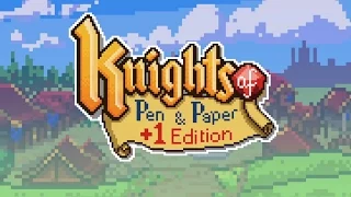 Découverte - 25 - Knights of Pen and Paper