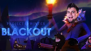 MÓJ PIERWSZY RAZ w DLC: BLACKOUT | Project Winter [#51]