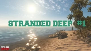 прохождение  игры stranded Deep #1