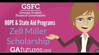 GAfutures: Zell Miller Scholarship