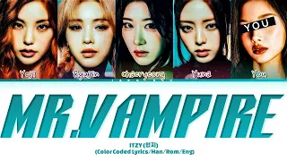 [KARAOKE]ITZY "Mr.Vampire" (5 Members) Lyrics|You As A Member
