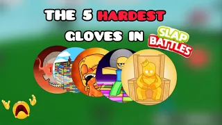 The 5 HARDEST gloves to get in slap battles!