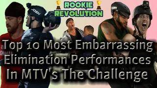 Top 10 Most Embarrassing Eliminations in MTV's The Challenge History