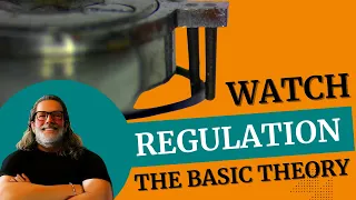 Watch Regulation- The In's & Out's