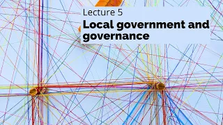 Lecture 5 - Local government and governance (POLI337 Week 6)