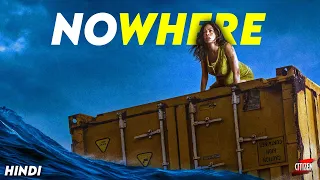 NOWHERE (2023) Movie Explained In Hindi | Finally A Good Survival Thriller After FALL