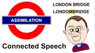 Assimilation - Connected speech