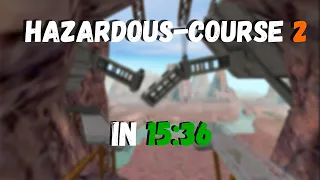Hazardous Course 2 in 15:36
