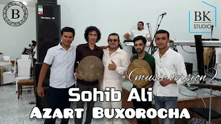 Sohib Ali - Buxorocha azart
